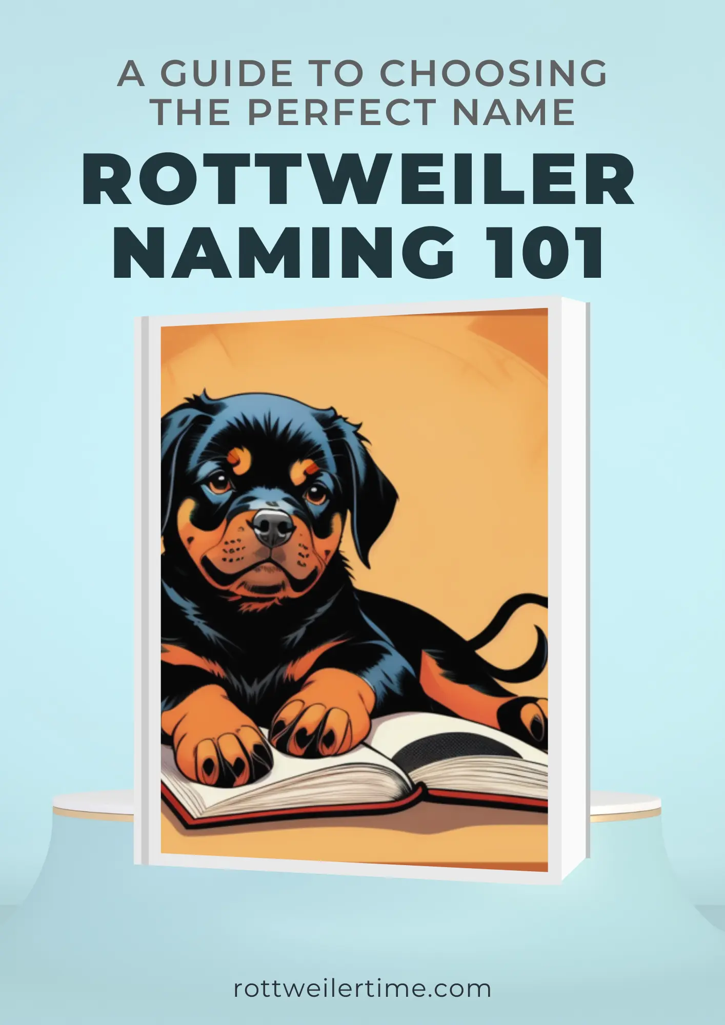 Rottweiler Naming 101